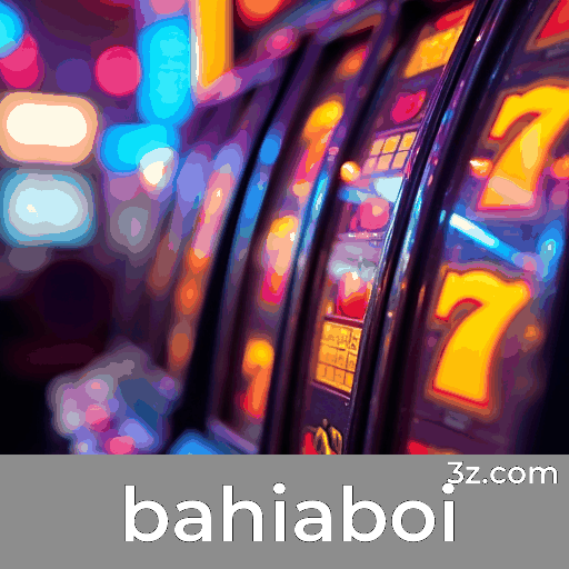 bahiaboi: Experiências de Jogos de Cassino Cheias de Emoção
